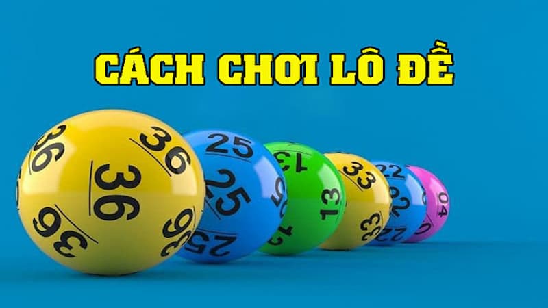 Luật chơi cơ bản của lô đề SAOBET cho người chơi tham khảo Luật chơi cơ bản của lô đề SAOBET cho người chơi tham khảo